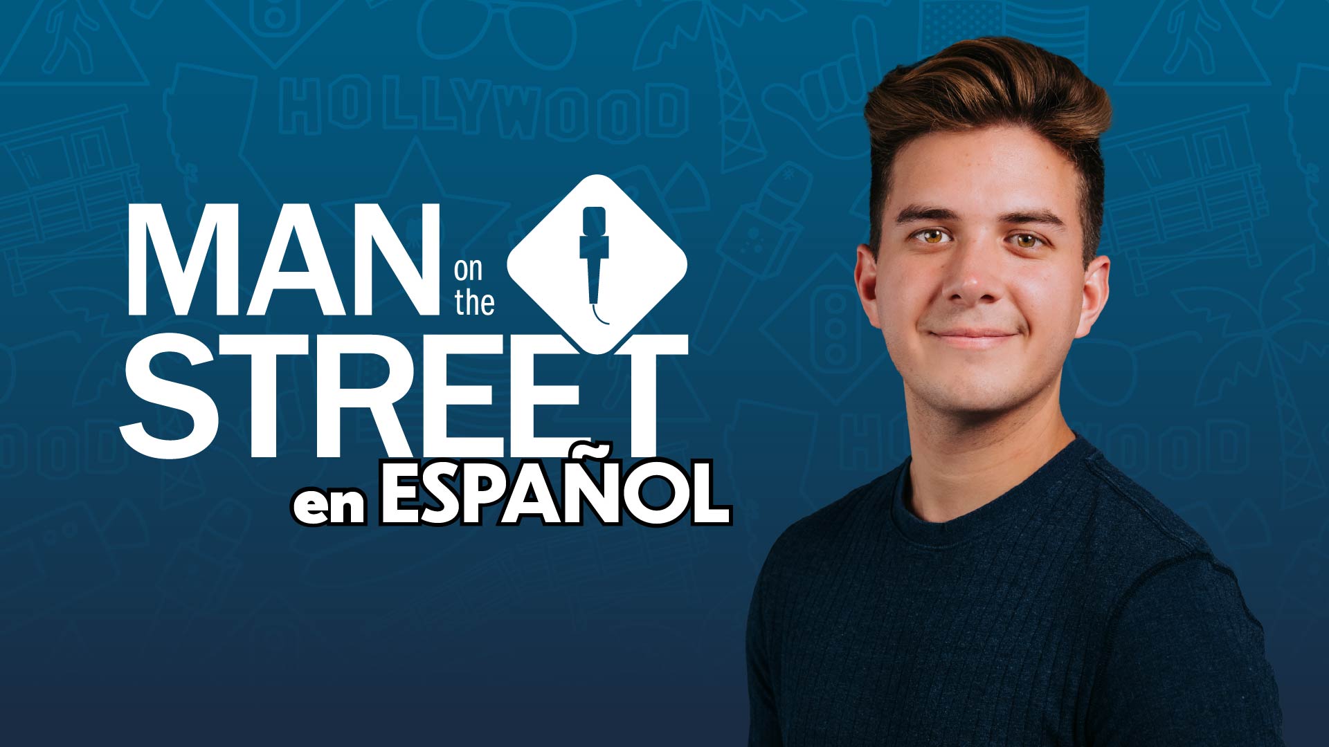 Man on the Street Español
